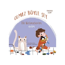 Olmaz Böyle Şey - İlk Kelimelerim Evim - Nimet Kırşan - Uçan Fil