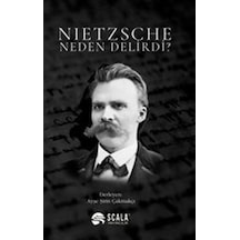 Nietzsche Neden Delirdi?- Scala Yayıncılık