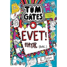 Tom Gates Evet Hayır - Belki - Liz Pichon - Tudem Yayınları