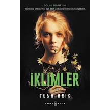 İklimler-Gölge Serisi 3 - Tuba Arık - Fantastik Kitap