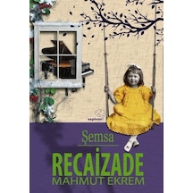 Şemsa - Recaizade Mahmut Ekrem - Sapiens