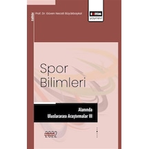 Spor Bilimleri Alanında Uluslararası Araştırmalar Iıı / Kolektif
