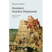 Etnisiteyi Yeniden Düşünmek - Richard Jenkins - Koyu Siyah