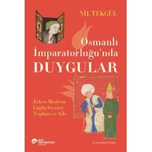 Osmanlı İmparatorluğu'nda Duygular - Aıaı-874512