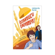 İstanbul'u Çalıyorlar! - Gülsevin Kıral - Günışığı Kitaplığı