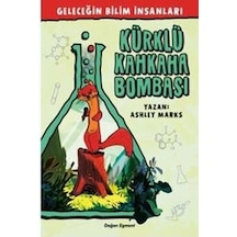 Kürklü Kahkaha Bombası-Geleceğin Bilim Insanları