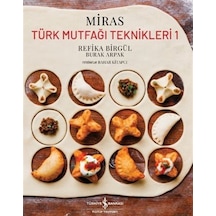 Miras Türk Mutfaği Teknikleri 1 Ciltli / Refika Birgül