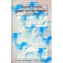 Günceden Eksiltmeler Mazhar Candan
