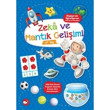 Zeka ve Mantık Gelişimi - Büyüyorum Öğreniyorum - Okul Öncesi Etkinlikleri- Beyaz Balina Yayınları
