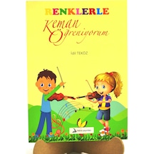 Renklerle Keman Öğreniyorum - İdil Teköz