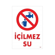 İçilmez Su Uyarı Levhası 25x35 Kod:407 - Elwm-286638