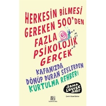 Herkesin Bilmesi Gereken 500'den Fazla Psikolojik Gerçek / Jan...