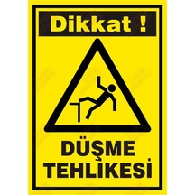 Düşme Tehlikesi Levhası (464631899)