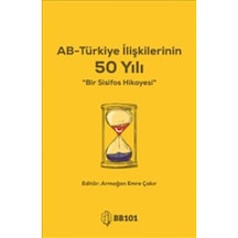 Ab-Türkiye Ilişkilerinin 50 Yılı 9786059802031