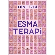 Esma Terapi - Mine İzgi - Mihenk Kitap