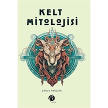 Kelt Mitolojisi / Sandy Panson
