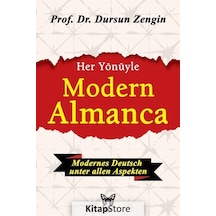 Her Yönüyle Modern Almanca - Prof. Dr. Dursun Zengin