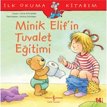 Iş Kültür Yayınları - Minik Elif'in Tuvalet Eğitimi