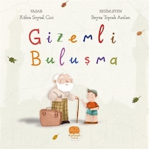 Gizemli Buluşma / Kübra Soysal Cici