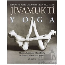Jivamukti Yoga - David Life - Yeni İnsan Yayınevi