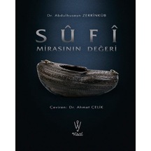 Sufi Mirasının Değeri - Abdülhüseyin Zerrinkub - Visal
