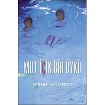 Mut için Bir Öykü