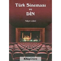 Türk Sineması ve Din - Yalçın Lüleci - Es Yayınları