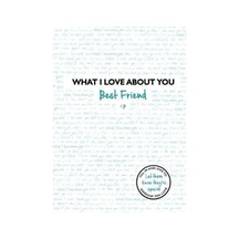 What I Love About You: Best Friend
