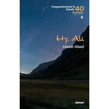 Hz. Ali - Peygamberimiz'in İzinde 40 Sahabi - 4