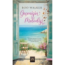 Geçmişin Melodisi / Boo Walker
