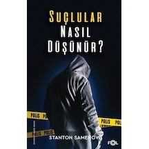 Suçlular Nasıl Düşünür? - Stanton Samenow - Fol Kitap