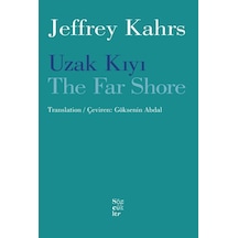 Uzak Kıyı / The Far Shore / Jeffrey Kahrs