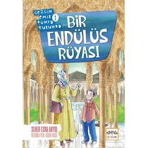 Bir Endülüs Rüyası - Gezgin Emir Dünya Turunda - Seher Esra Akyol - Nar Çocuk