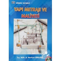 Yapı Metrajı ve Maliyeti / B. Mazlum Birecikli