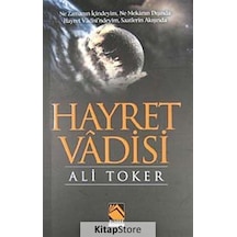 Hayret Vadisi - Ali Toker - Buhara Yayınları