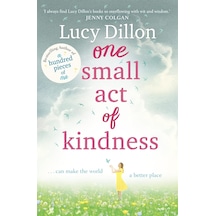 One Small Act Of Kindness