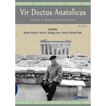 Vir Doctus Anatolicus-Studies In Memory of Sencer Şahin- Kabalcı Yayınevi