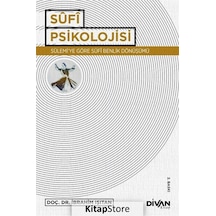 Sufi Psikolojisi - İbrahim Işıtan - Divan Kitap