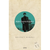 Adını Sonra Koyarız - Necdet Subaşı - Otto