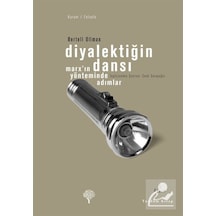 Diyalektiğin Dansı - Marx'ın Yönteminde Adımlar - Bertell Ollman - Yordam Kitap
