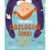 Turuncu Gözlüğün Sırrı / Hümeyra Nur Keskin