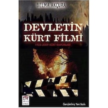 Devletin Kürt Filmi - Belma Akçura - New Age Yayınları