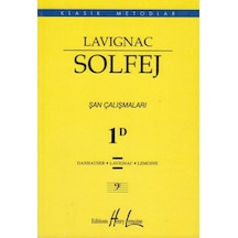 Lavicnac Solfej Şan Çalışmaları 1D
