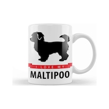 Maltipoo Mom I Love My Maltipoo Kupa Bardak Porselen Karışık