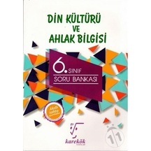 6. Sınıf Din Kültürü ve Ahlak Bilgisi Soru Bankası - Kolektif