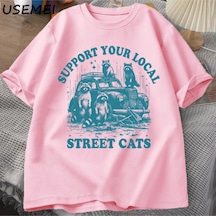 Flood Of Style Destek Yerel Sokak Kedi T-shirt Komik Rakun Sevgilisi Karikatür T Shirt Yaz Pamuk Kısa Kollu Pembe