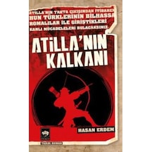 Atillanın Kalkanı - Hasan Erdem - Ötüken