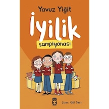İyilik Şampiyonası / Yavuz Yiğit