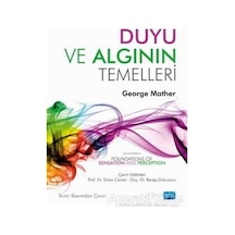 Duyu ve Algının Temelleri - George Mather - Nobel Akademik Yayıncılık