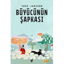 Büyücünün Şarkısı - Tove Jansson - Dinozor Çocuk